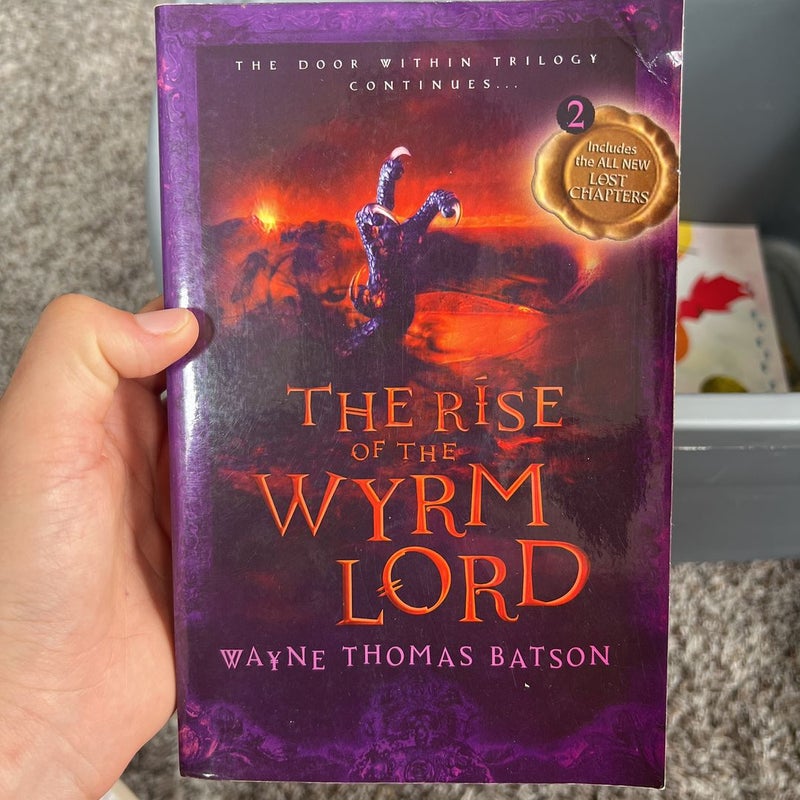 The Rise of the Wyrm Lord