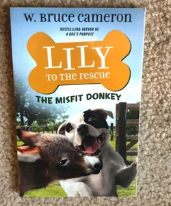 ‼️Lily to the Rescue: the Misfit Donkey