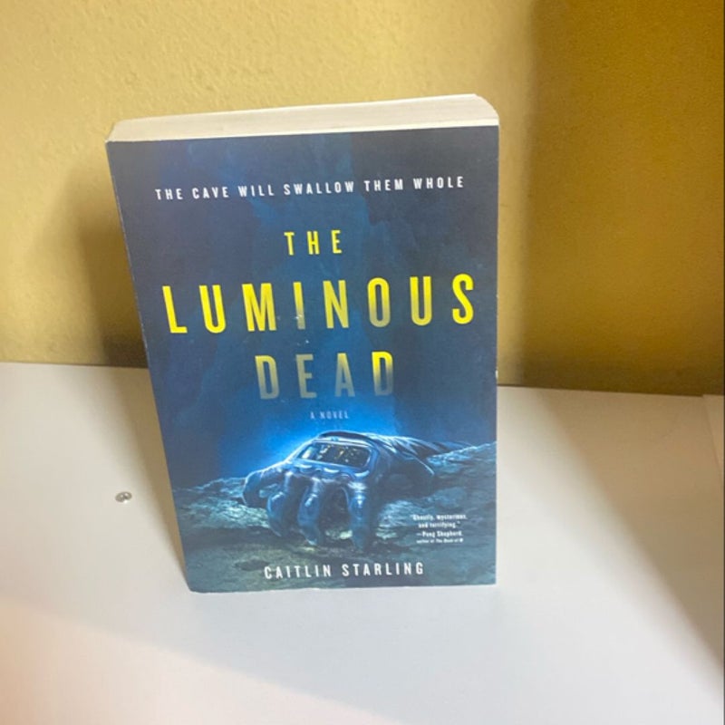 The Luminous Dead