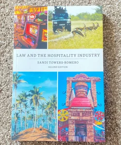 Law and the Hospitality Industry 