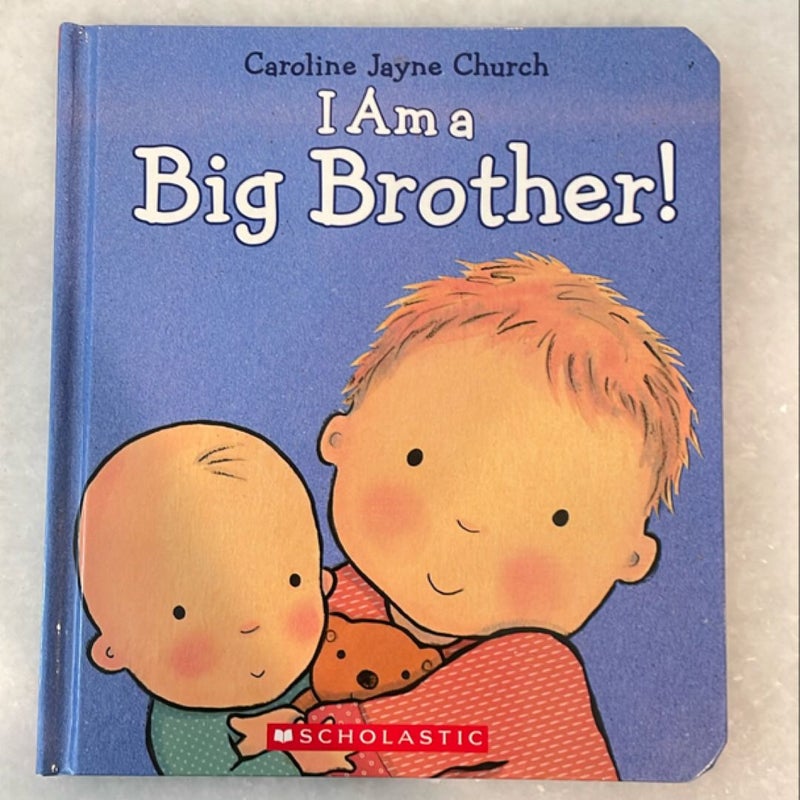 I Am a Big Brother!