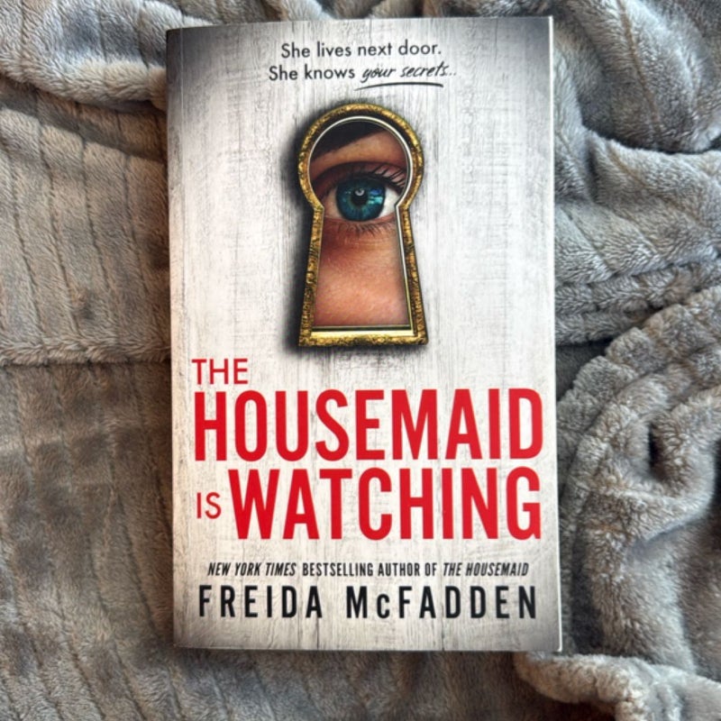 The Housemaid Is Watching