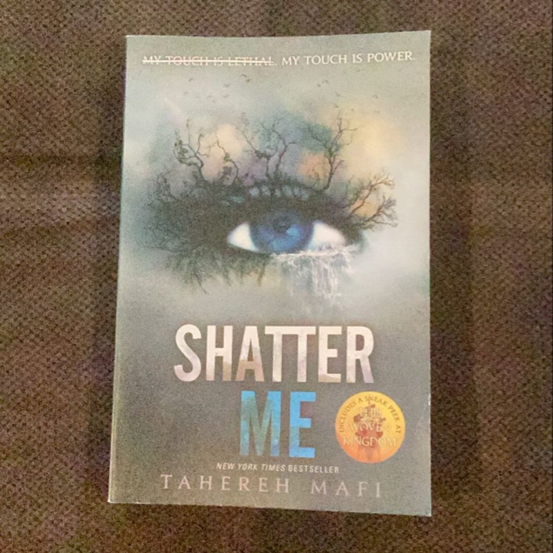 Shatter Me