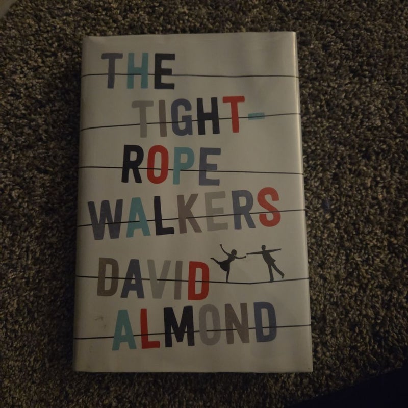The Tightrope Walkers