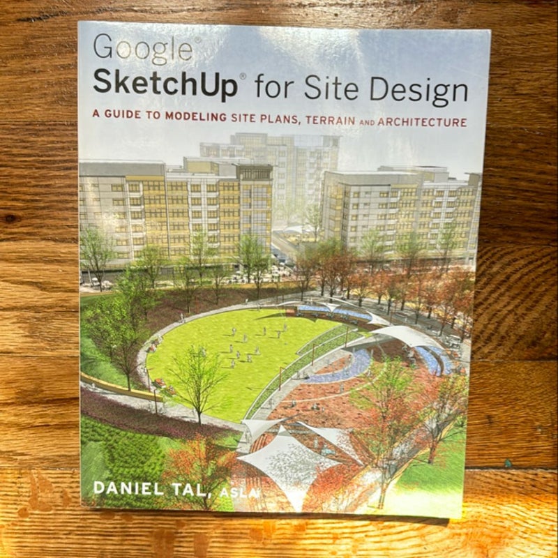 Google SketchUp for Site Design