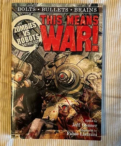 Zombies vs Robots: This Means War!