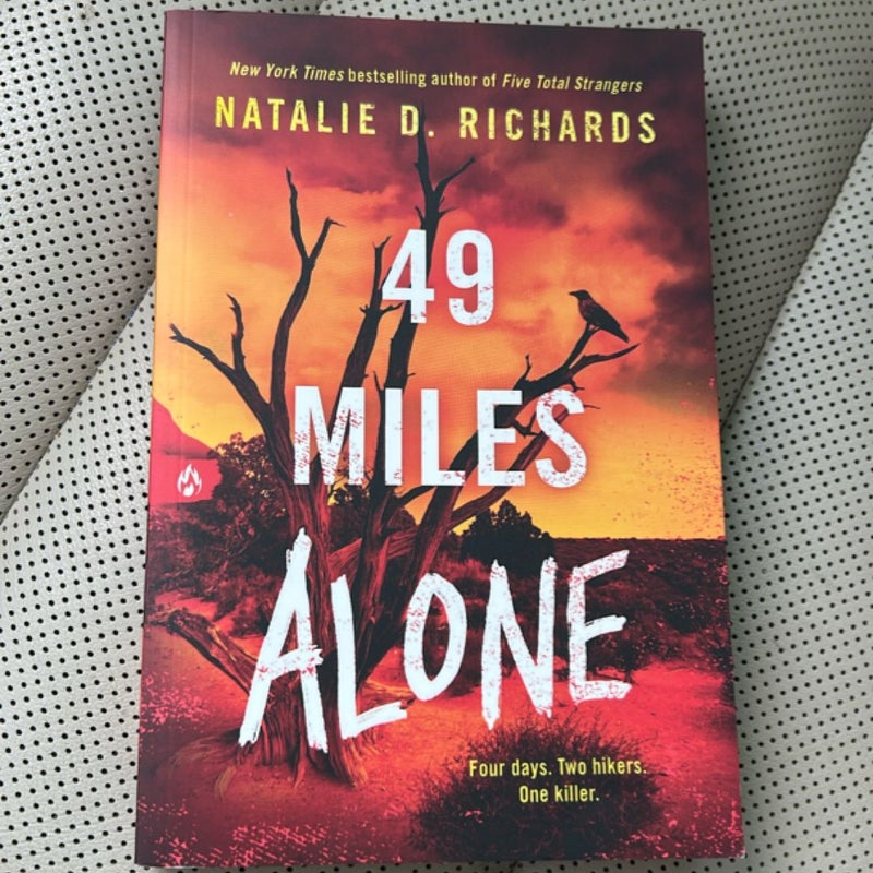 49 Miles Alone