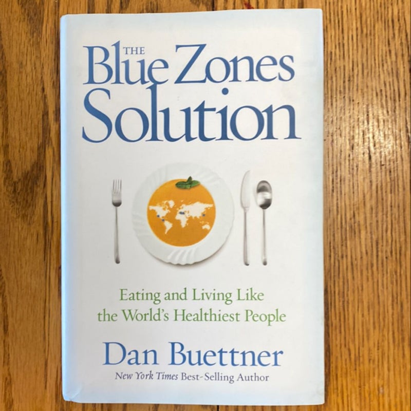 The Blue Zones Solution