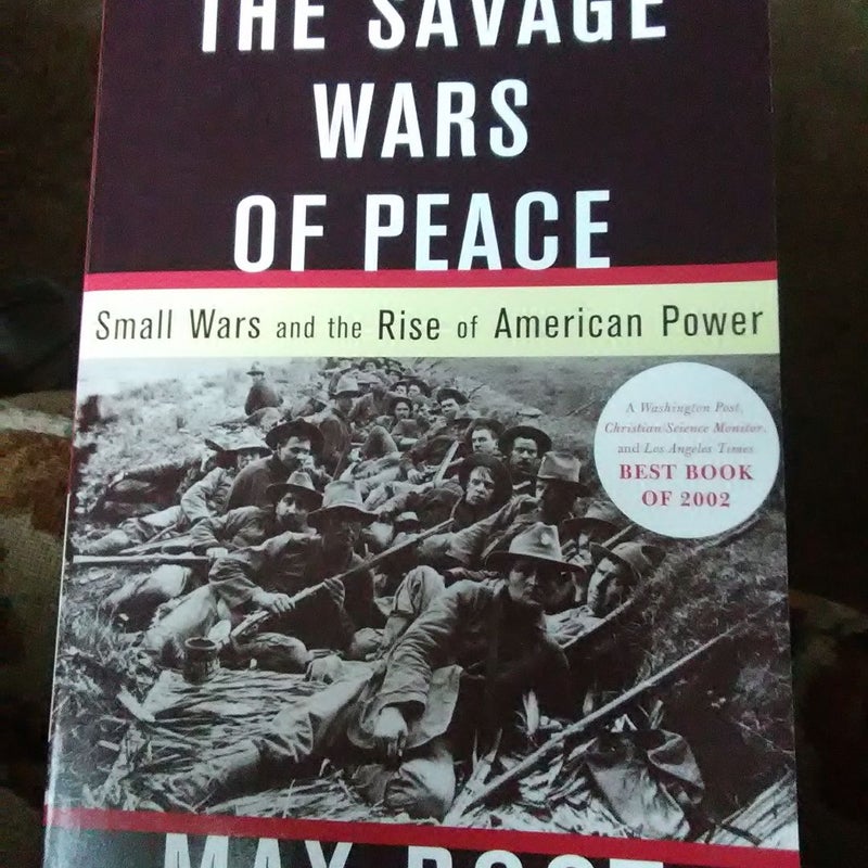 The Savage Wars of Peace