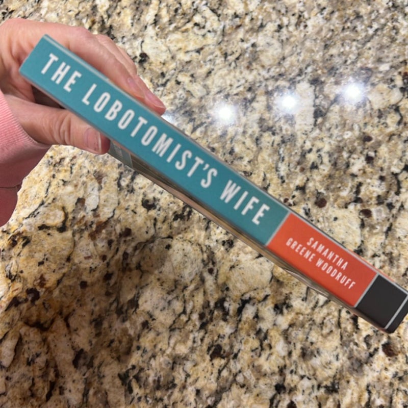 The Lobotomist's Wife