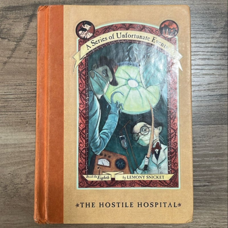 A Series of Unfortunate Events #8: the Hostile Hospital