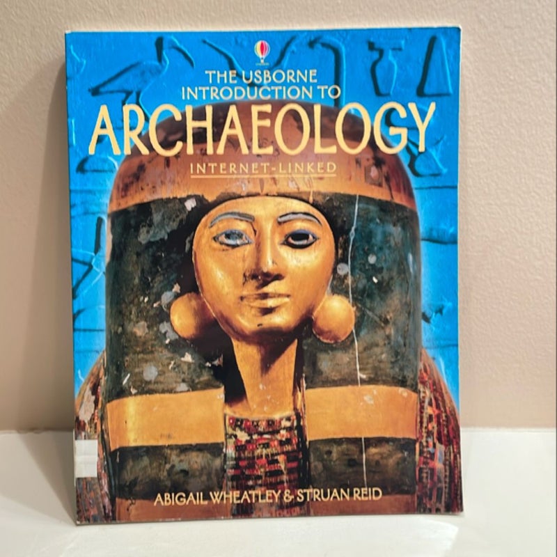 The Usborne Introduction to Archaeology