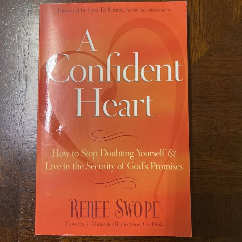 A Confident Heart