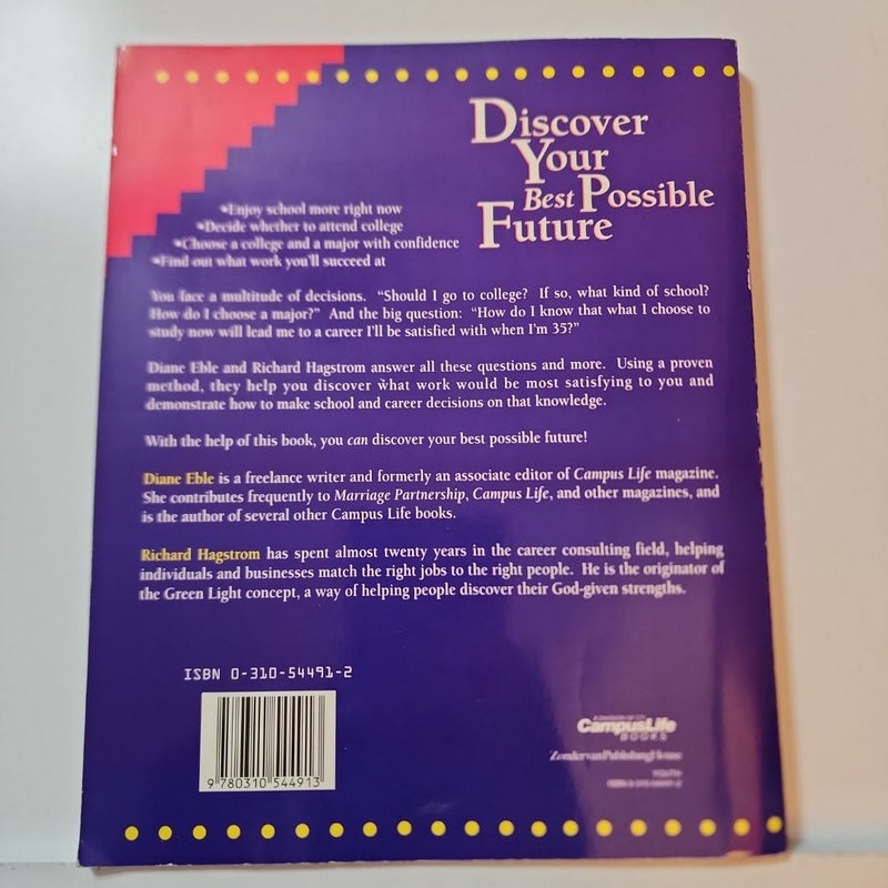 Discover Your Best Possible Future