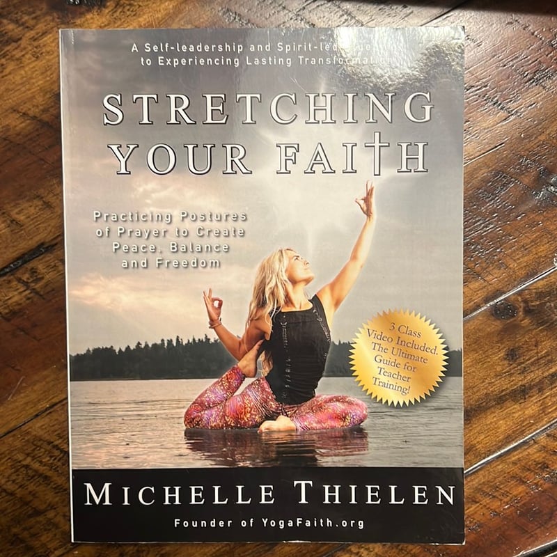 Stretching Your Faith by Michelle Thielen