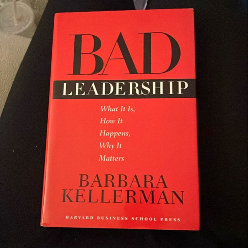 Bad Leadership