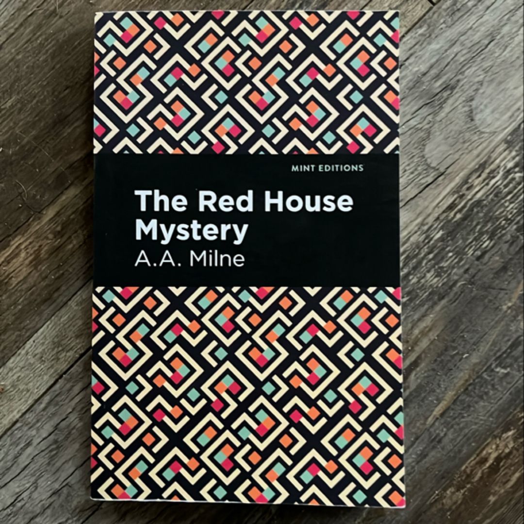The Red House Mystery