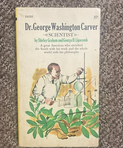 Dr. George Washington Carver Scientist 