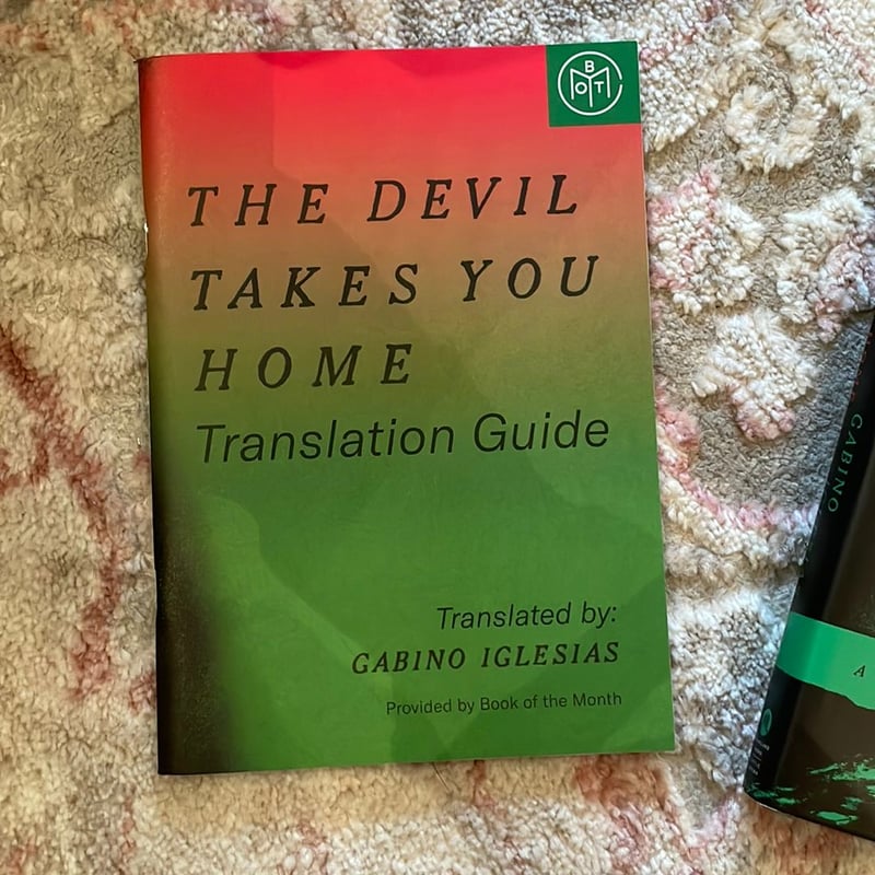 The Devil Takes You Home by Gabino Iglesias