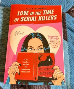 Love in the Time of Serial Killers