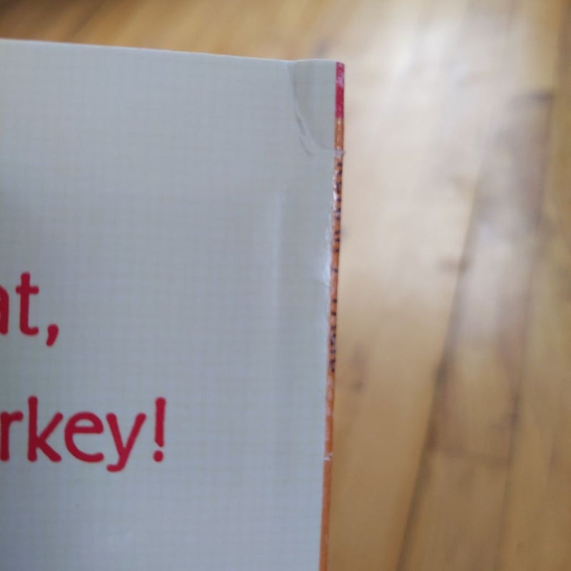 The Very Stuffed Turkey