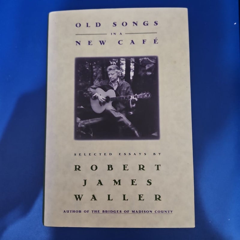Old Songs in a New Cafe