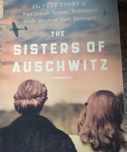 The Sisters of Auschwitz