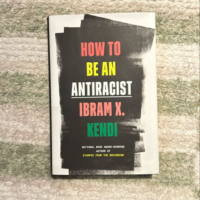 How to Be an Antiracist