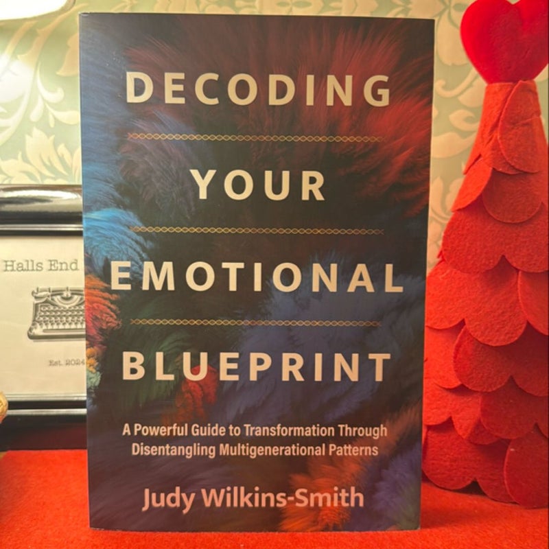 Decoding Your Emotional Blueprint