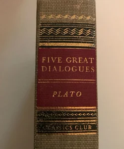 Five Great Dialogues