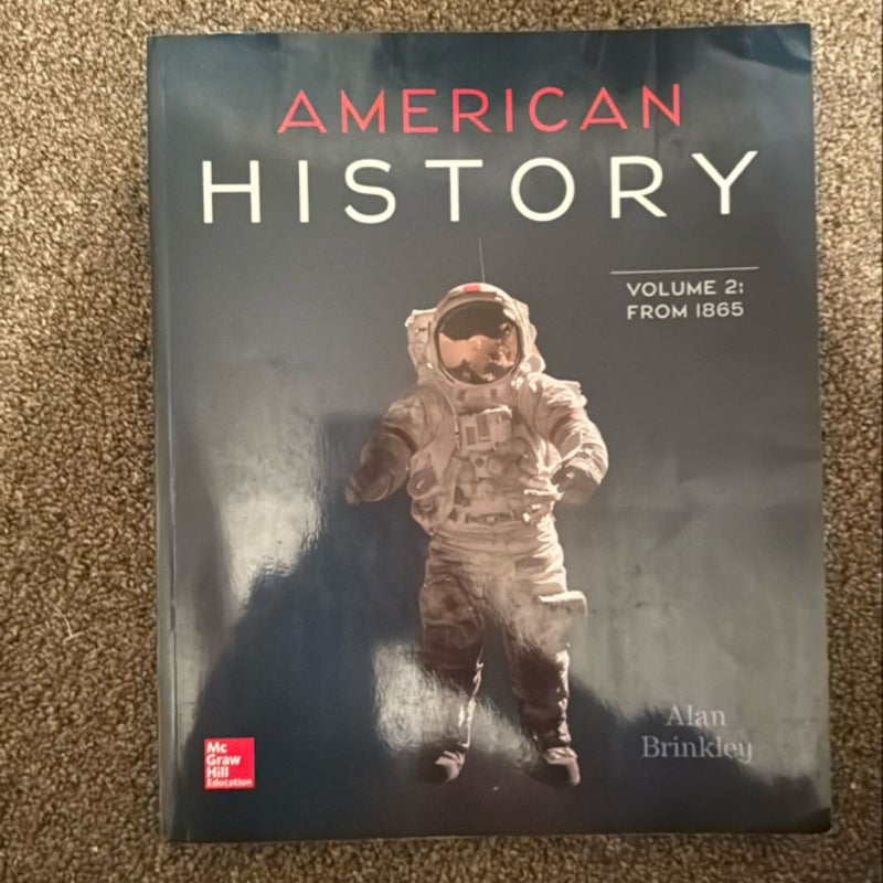 American History: Connecting with the Past Volume 2