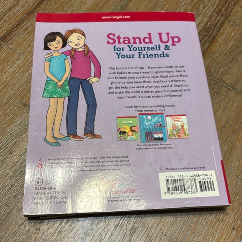 Stand up for Yourself and Your Friends