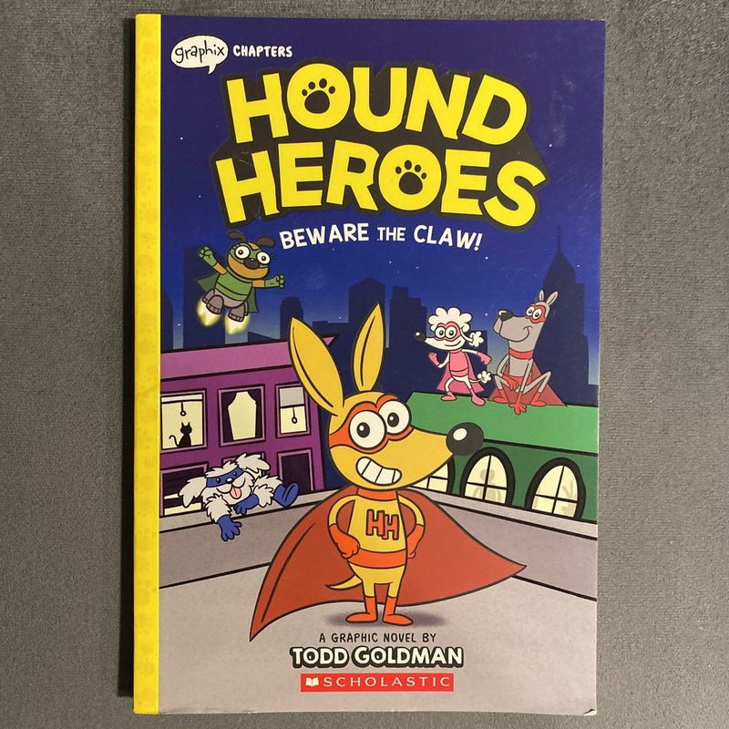 Beware the Claw! (Hound Heroes #1)