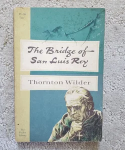 The Bridge of San Luis Rey (8th Pocket Library Printing, 1959)