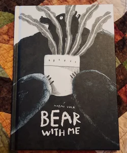 Bear with Me