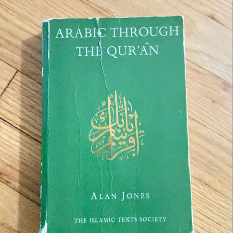 Arabic Through the Qur'an