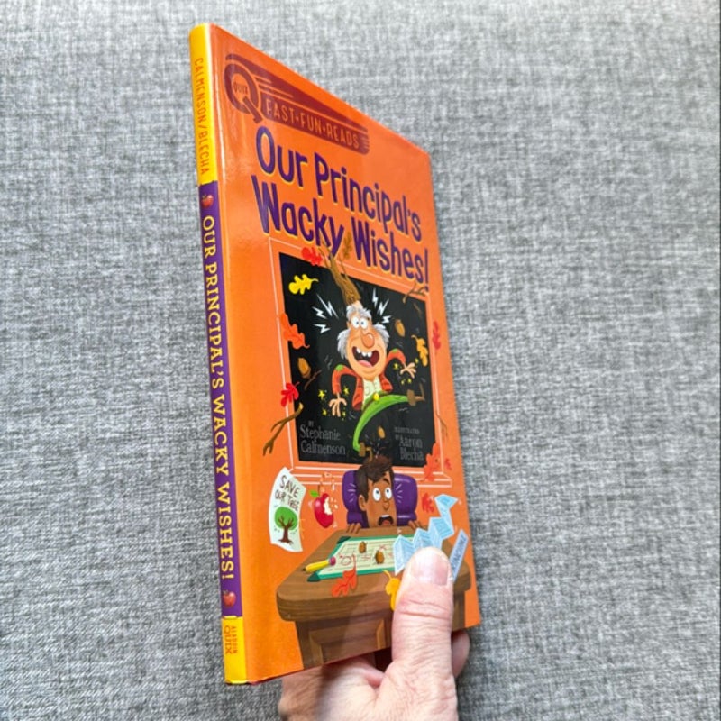 Lot of 2 Books Our Principal Is a Spider! and Our Principal’s Wacky Wishes!