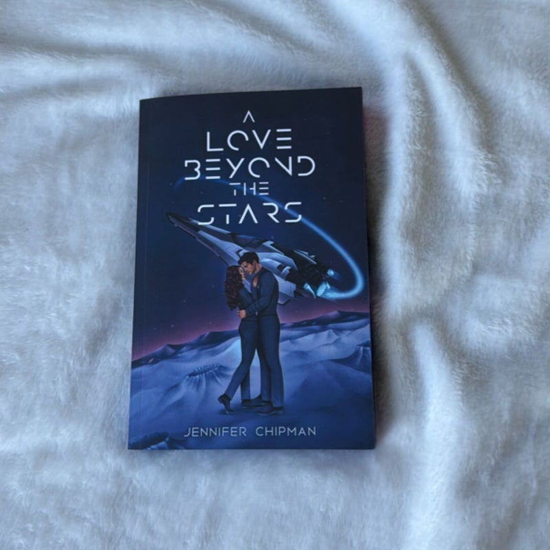 A Love Beyond the Stars - Signed with sprayed edges 