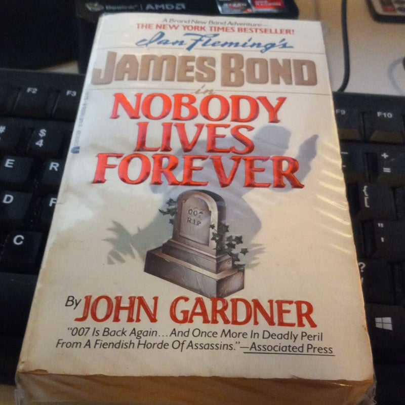 Nobody lives forever