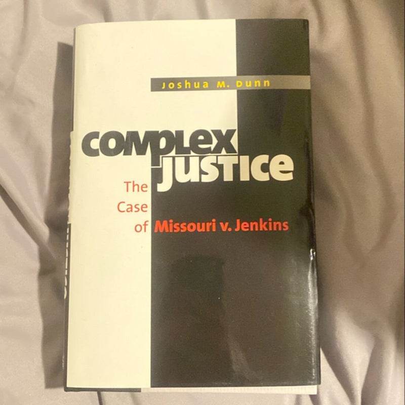 Complex Justice