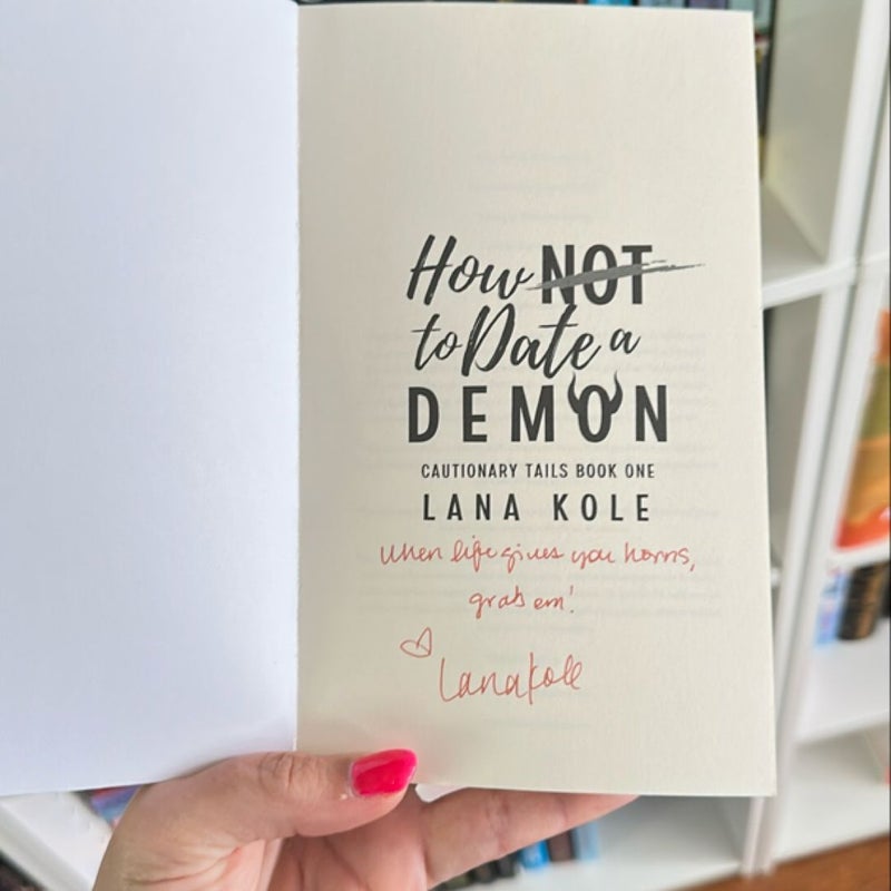 How Not to Date a Demon - signed