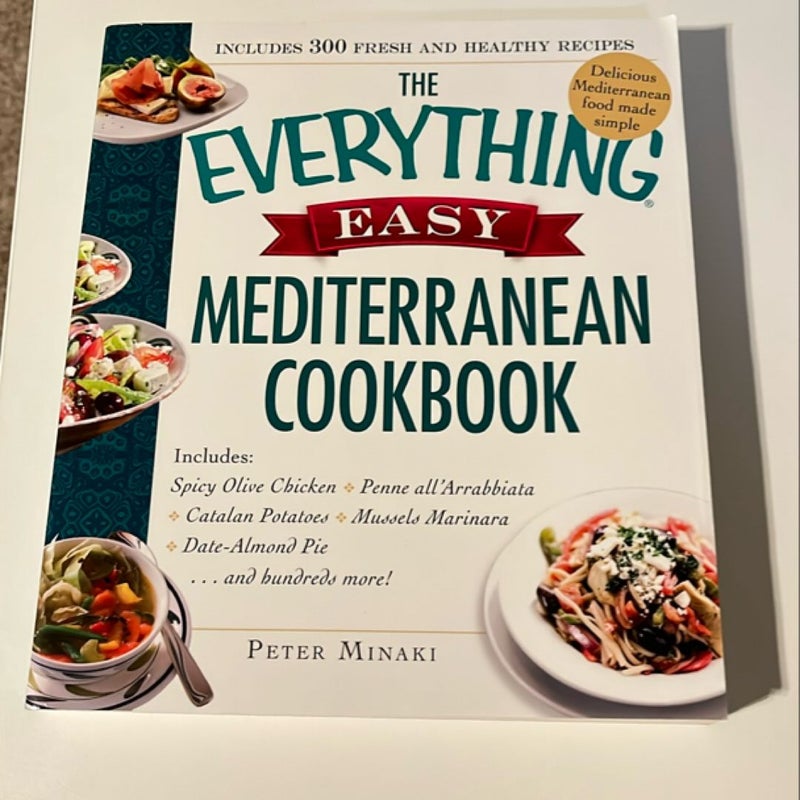 The Everything Easy Mediterranean Cookbook