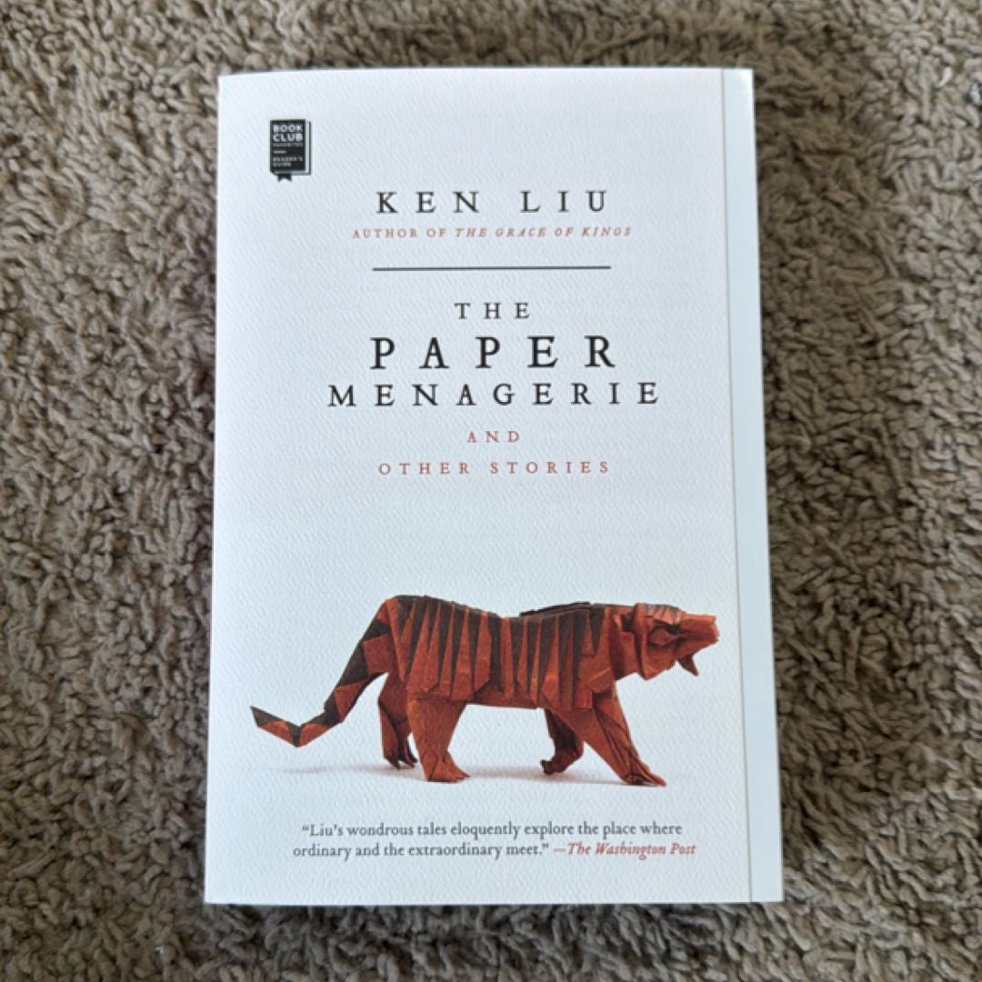 The Paper Menagerie and Other Stories