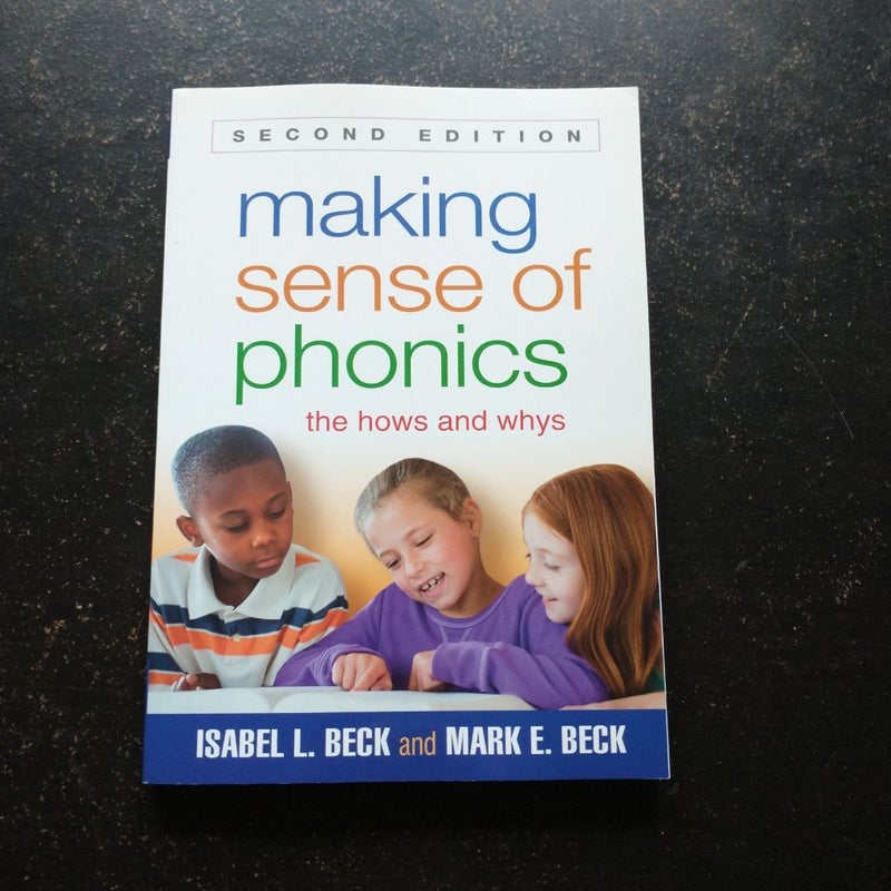 Making Sense of Phonics, Second Edition