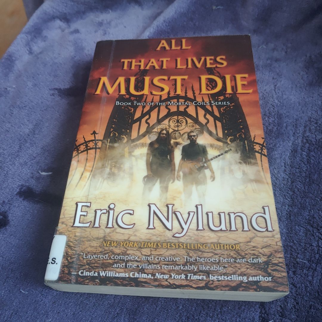 All That Lives Must Die