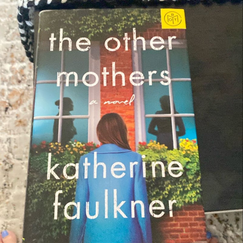 The Other Mothers