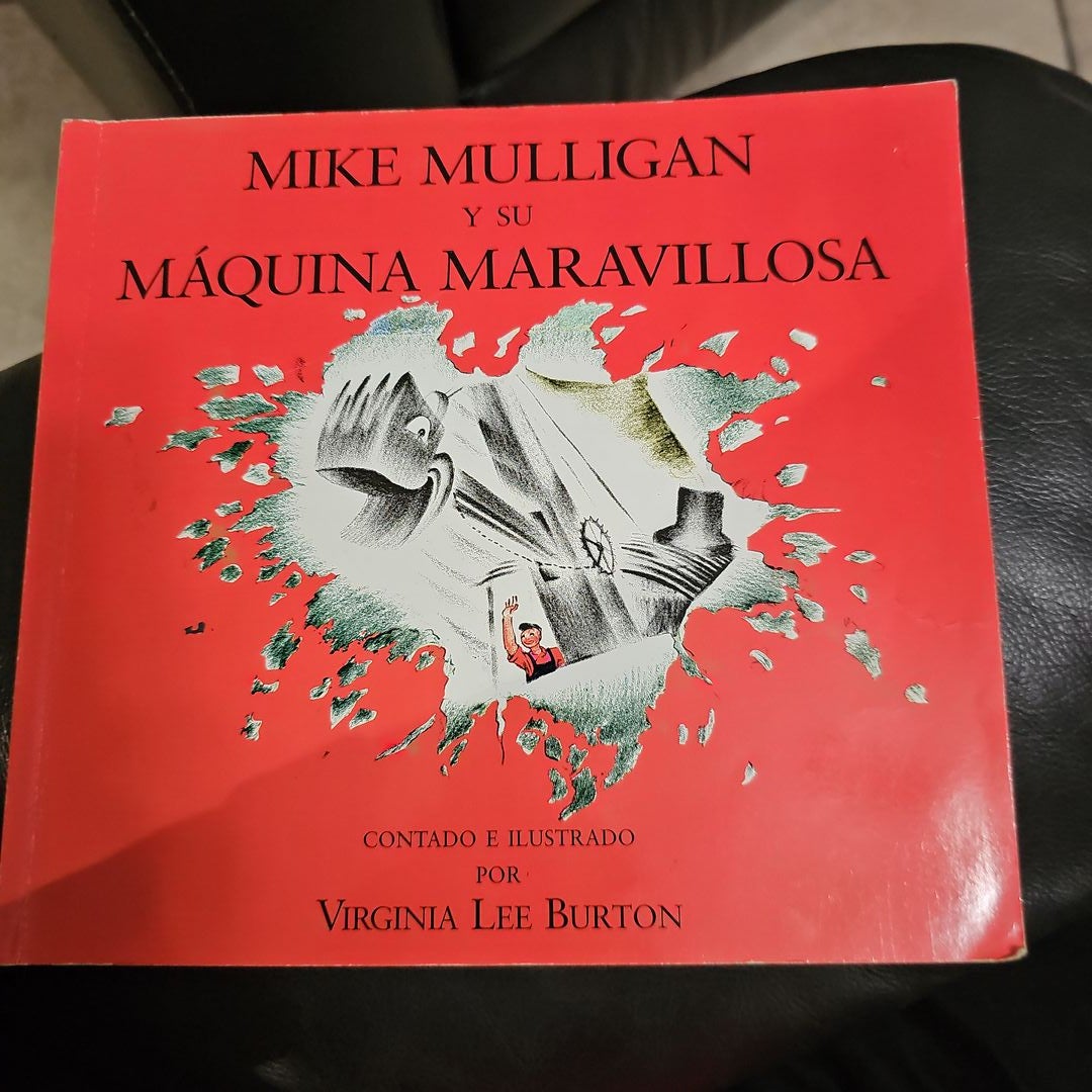 Mike Mulligan y Su Máquina Maravillosa