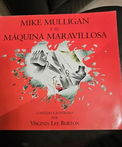 Mike Mulligan y Su Máquina Maravillosa^