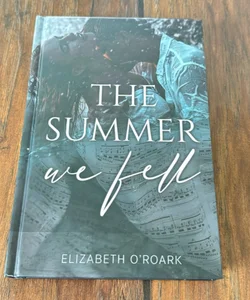 The Summer We Fell- Dark & Quirky Edition