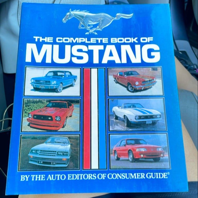 Complete Book of the Ford Mustang